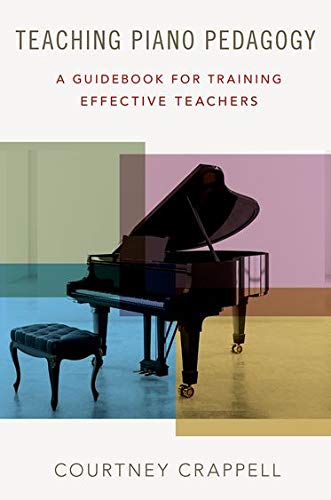 Book Teaching Piano Pedagogy: A Guidebook for Training Effective Teachers free