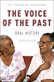 Book The Voice of the Past: Oral History (Oxford Oral History Series) free