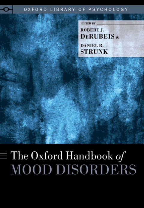 Book The Oxford Handbook of Mood Disorders (Oxford Library of Psychology) free