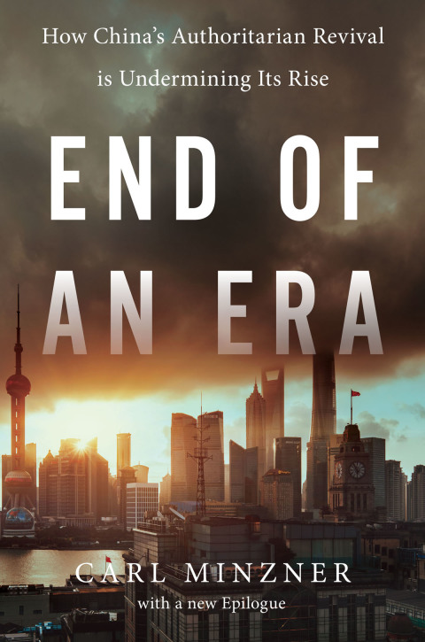 Book End of an Era: How China's Authoritarian Revival is Undermining Its Rise free