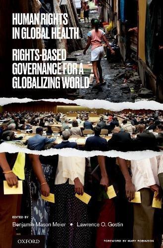 Book Human Rights in Global Health: Rights-Based Governance for a Globalizing World free