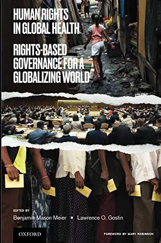 Book Human Rights in Global Health: Rights-Based Governance for a Globalizing World free