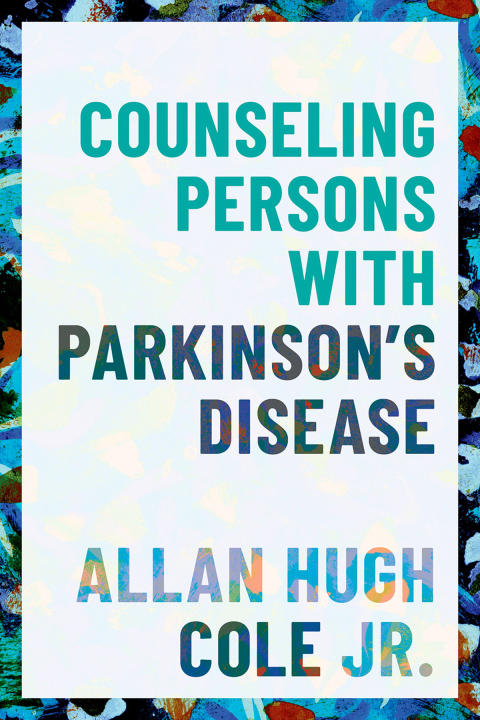 Book Counseling Persons with Parkinson's Disease free