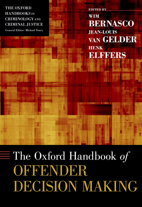 Book The Oxford Handbook of Offender Decision Making (Oxford Handbooks) free