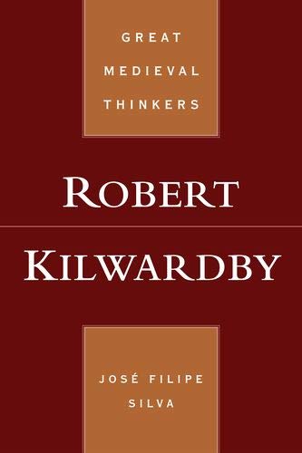 Book Robert Kilwardby (Great Medieval Thinkers) free