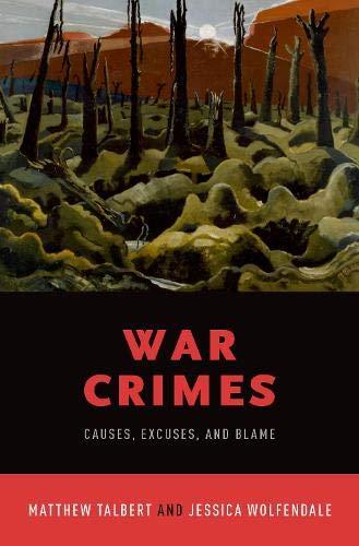 Book War Crimes: Causes, Excuses, and Blame free