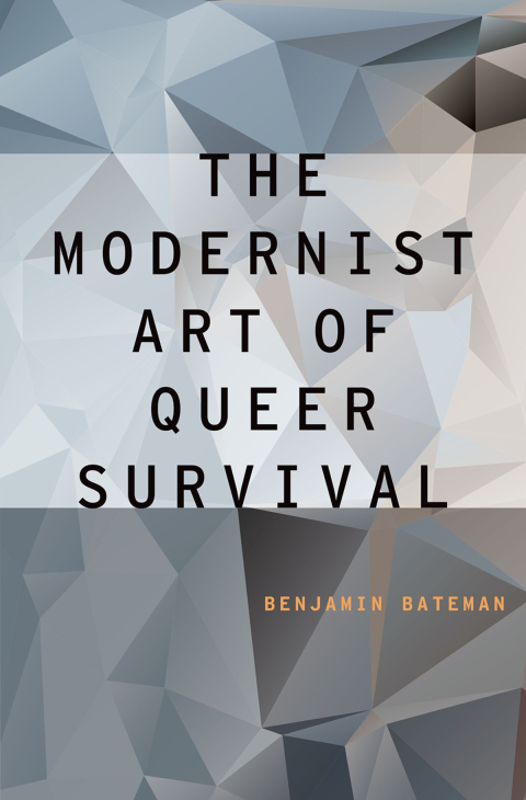Book The Modernist Art of Queer Survival (Modernist Literature and Culture) free
