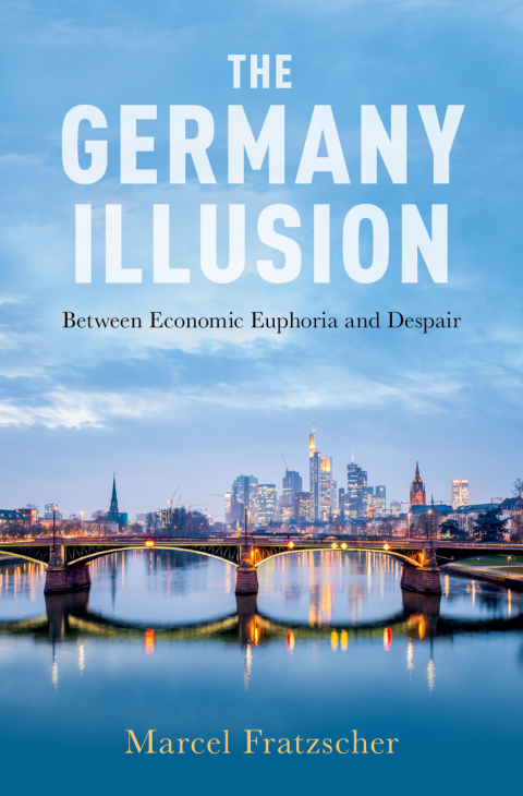 Book The Germany Illusion: Between Economic Euphoria and Despair free