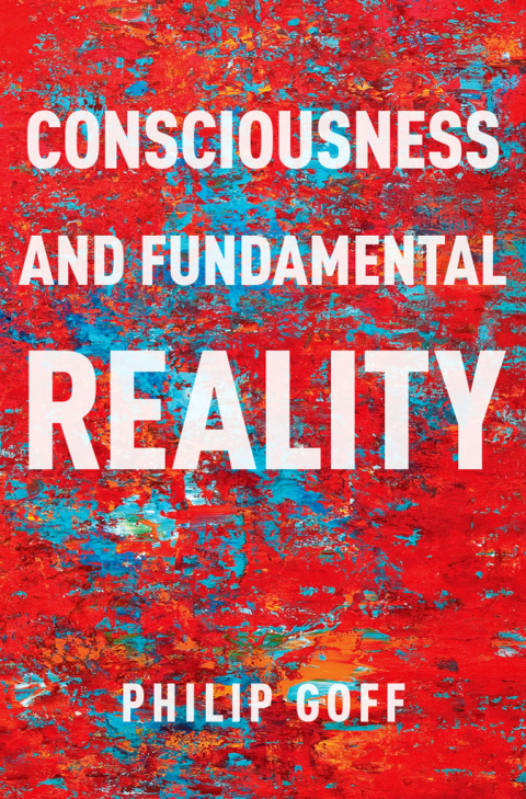 Book Consciousness and Fundamental Reality free