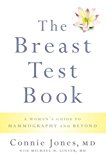 Book The Breast Test Book: A Woman's Guide to Mammography and Beyond free