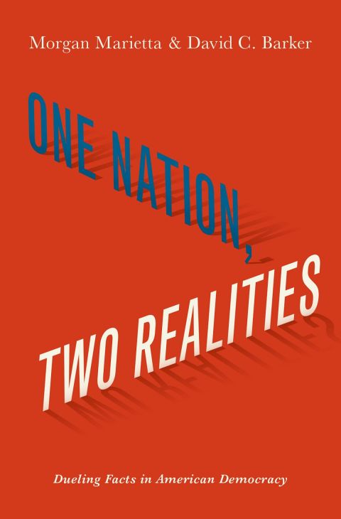 Book One Nation, Two Realities: Dueling Facts in American Democracy free
