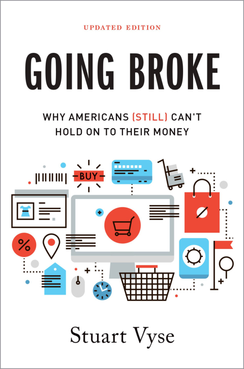 Book Going Broke: Why Americans (Still) Can't Hold On To Their Money free