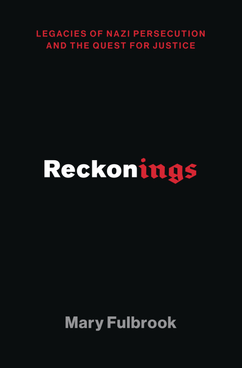 Book Reckonings: Legacies of Nazi Persecution and the Quest for Justice free