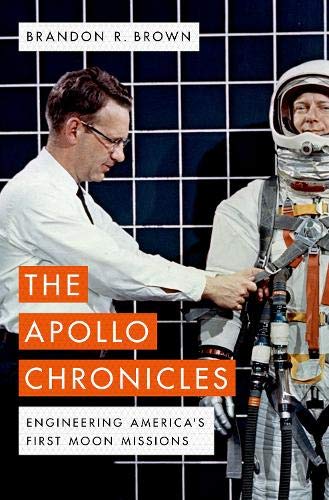 Book The Apollo Chronicles: Engineering America's First Moon Missions free