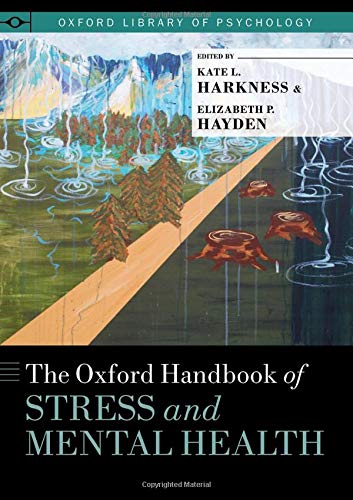 Book The Oxford Handbook of Stress and Mental Health (Oxford Library of Psychology) free