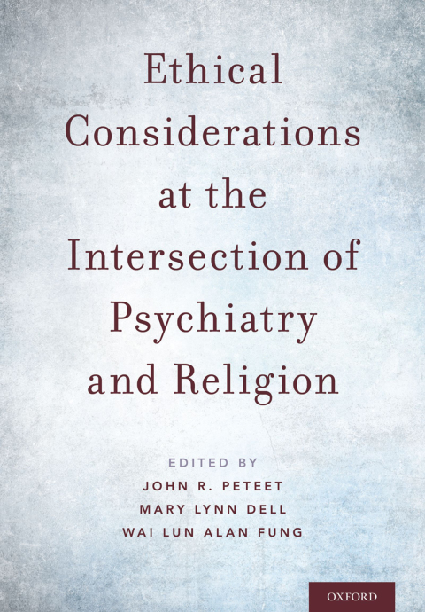 Book Ethical Considerations at the Intersection of Psychiatry and Religion free