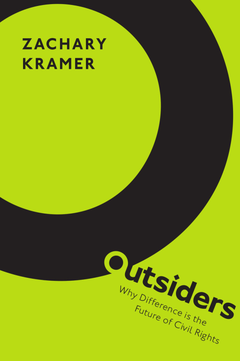 Book Outsiders: Why Difference is the Future of Civil Rights free