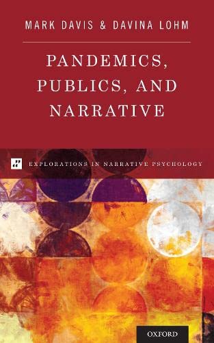 Book Pandemics, Publics, and Narrative (Explorations in Narrative Psychology) free