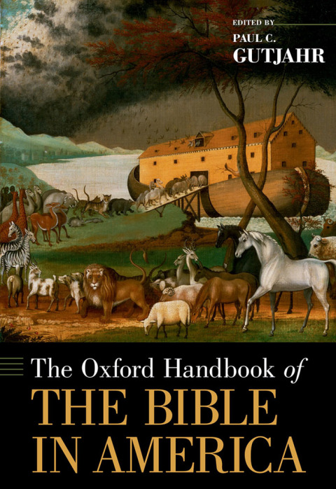 Book The Oxford Handbook of the Bible in America (Oxford Handbooks) free