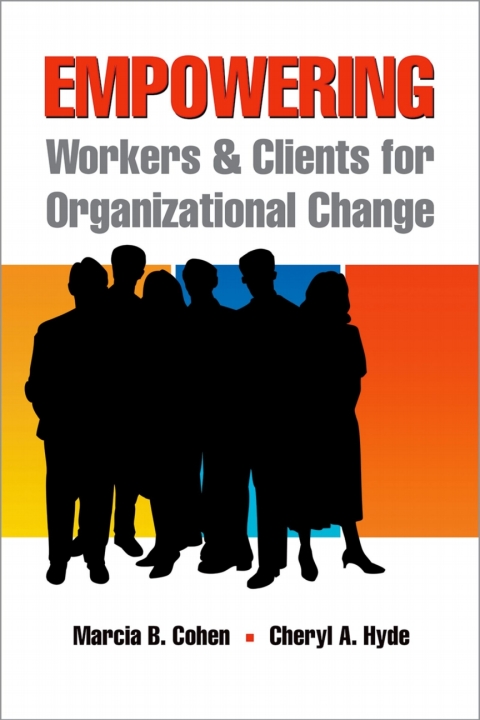 Book Empowering Workers and Clients for Organizational Change free