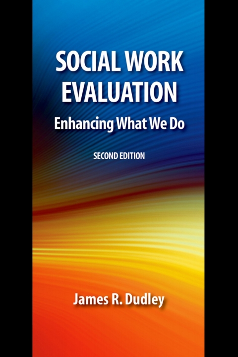 Book Social Work Evaluation, Second Edition free