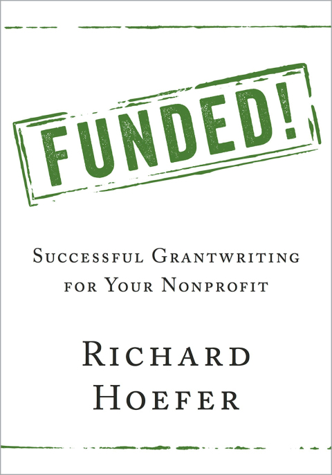 Book Funded!: Successful Grantwriting for Your Nonprofit free