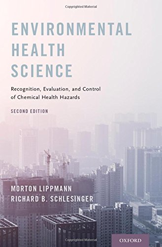 Book Environmental Health Science: Recognition, Evaluation, and Control of Chemical Health Hazards free