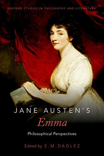 Book Jane Austen's Emma: Philosophical Perspectives (Oxford Studies in Philosophy and Lit) free