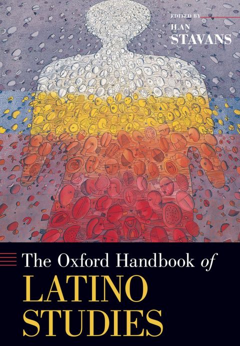 Book The Oxford Handbook of Latino Studies (Oxford Handbooks) free