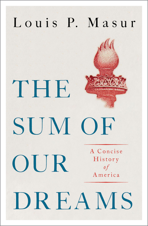 Book The Sum of Our Dreams: A Concise History of America free