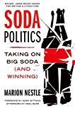 Book Soda Politics: Taking on Big Soda (And Winning) free
