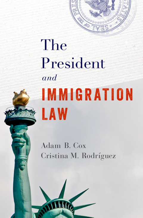 Book The President and Immigration Law free