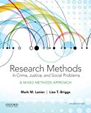 Book Research Methods in Crime, Justice, and Social Problems: A Mixed Methods Approach free