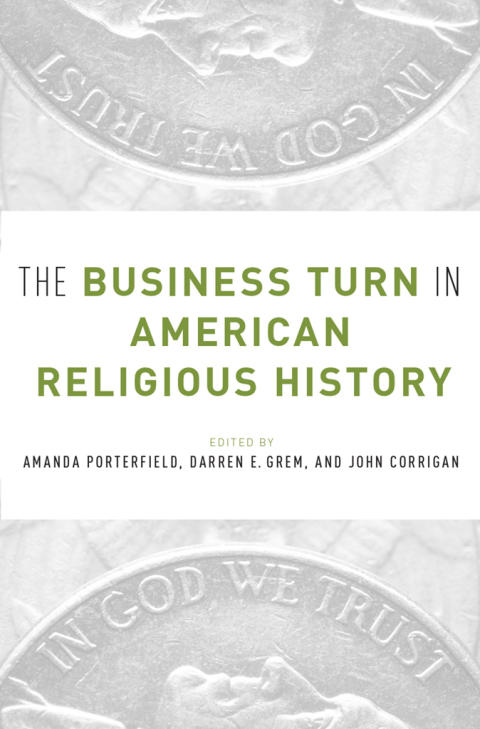 Book The Business Turn in American Religious History free