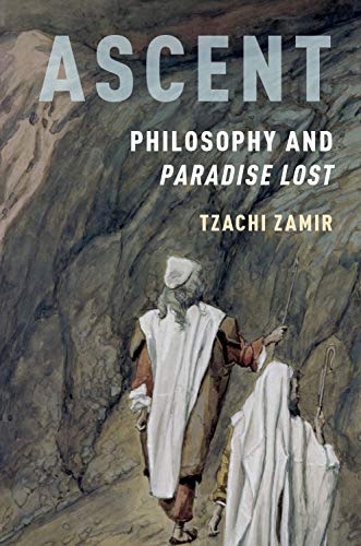 Book Ascent: Philosophy and Paradise Lost free