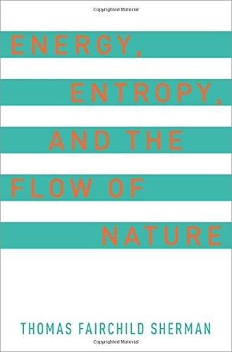Book Energy, Entropy, and the Flow of Nature free