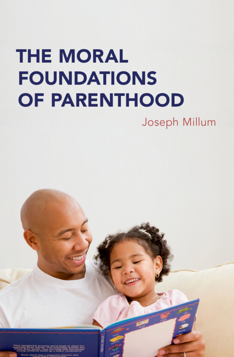 Book The Moral Foundations of Parenthood free