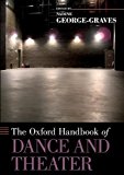 Book The Oxford Handbook of Dance and Theater (Oxford Handbooks) free