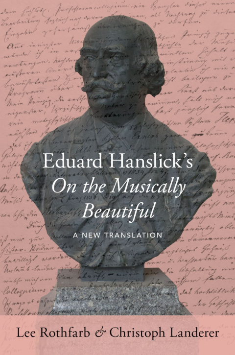 Book Eduard Hanslick's On the Musically Beautiful: A New Translation free