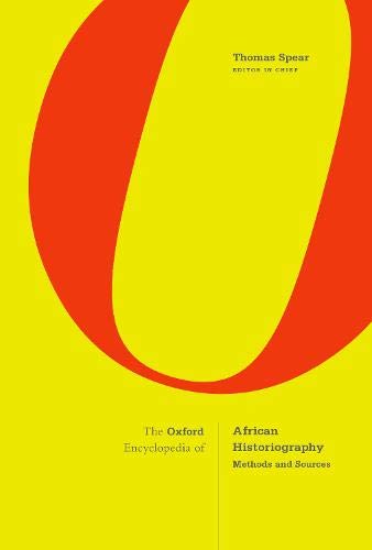 Book The Oxford Encyclopedia of African Historiography: Methods and Sources free
