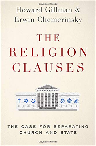 Book The Religion Clauses: The Case for Separating Church and State (Inalienable Rights) free