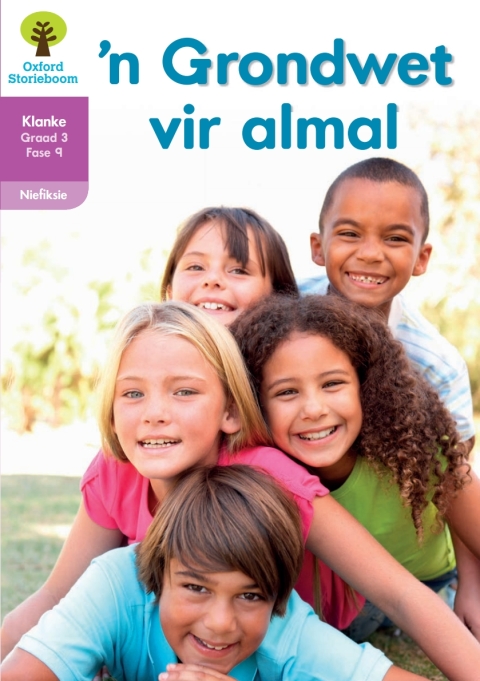 Book Oxford Storieboom Klanke Niefiksie Boek 10: Graad 3 Fase 9 'n Grondwet vir almal free