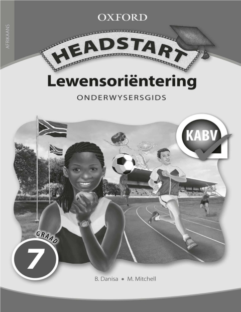 Book Headstart Lewensoriëntering Graad 7 Onderwysersgids free