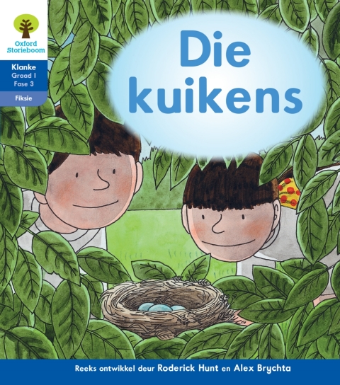 Book Oxford Storieboom Klanke Fiksie Boek 27: Graad 1 Fase 3 Die kuikens free