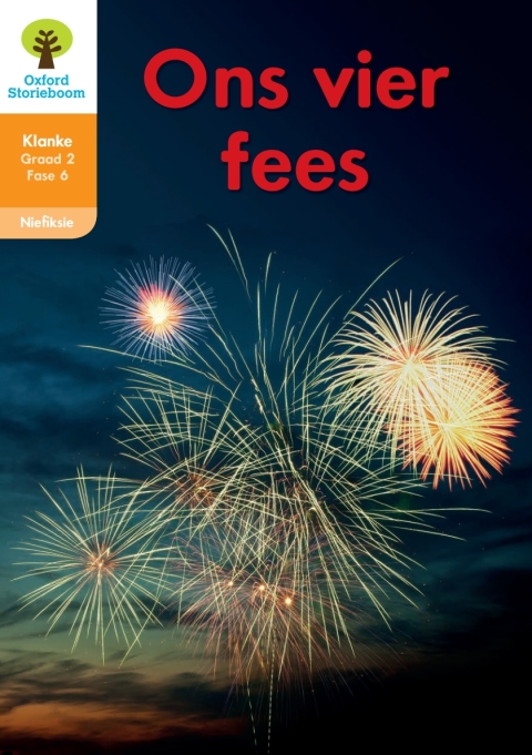 Book Oxford Storieboom Klanke Niefiksie Boek 20: Graad 2 Fase 6 Ons vier fees free
