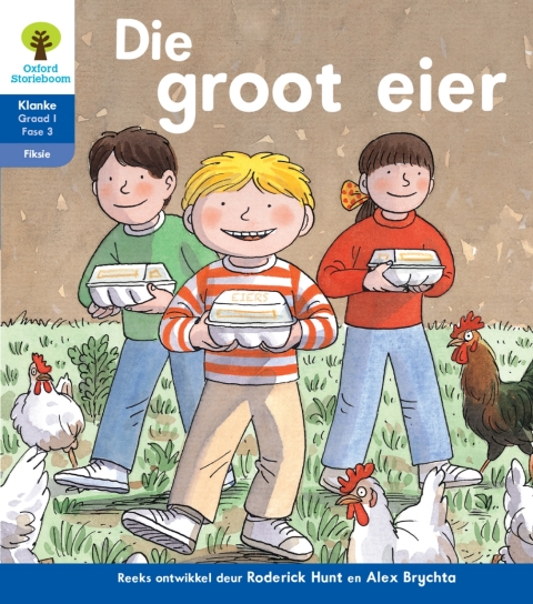 Book Oxford Storieboom Klanke Fiksie Boek 29: Graad 1 Fase 3 Die groot eier free