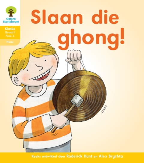 Book Oxford Storieboom Klanke Fiksie Boek 35: Graad 1 Fase 4 Slaan die ghong free