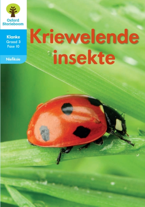Book Oxford Storieboom Klanke Niefiksie Boek 14: Graad 3 Fase 10 Kriewelende insekte free