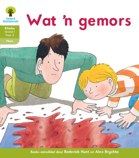 Book Oxford Storieboom Klanke Fiksie Boek 17: Graad 1 Fase 2 Wat 'n gemors free