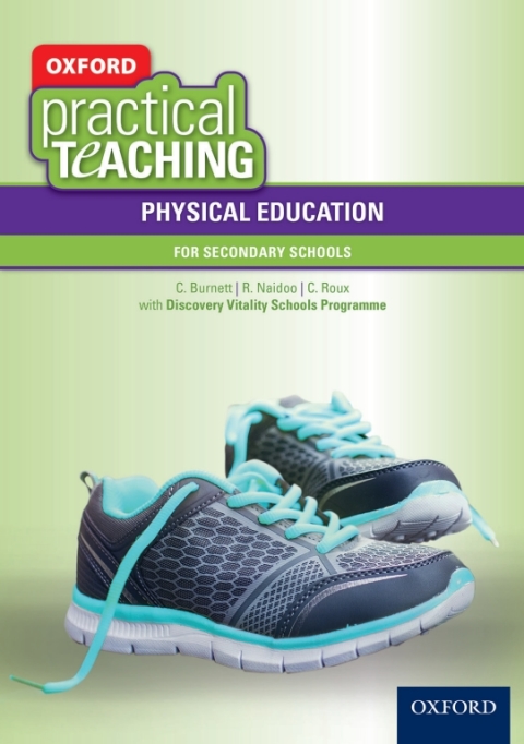 Book Oxford Practical Teaching: Physical Education in Secondary Schools ePDF free
